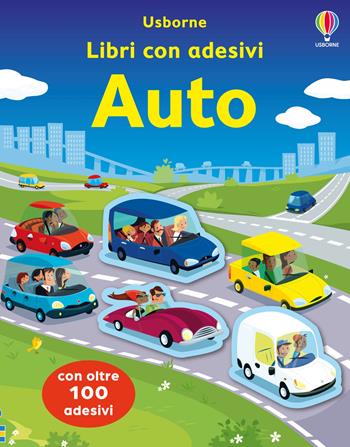 Auto. Con adesivi. Ediz. a colori - Simon Tudhope - Libro Usborne 2024, Libri con adesivi. A partire da 3 anni | Libraccio.it