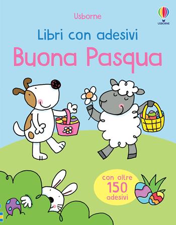 Buona Pasqua. Con adesivi. Ediz. a colori - Jessica Greenwell, Stacey Lamb - Libro Usborne 2024, Libri con adesivi. A partire da 3 anni | Libraccio.it