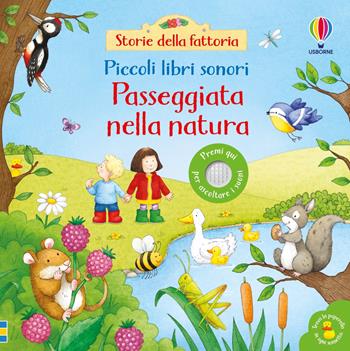 Passeggiata nella natura. Ediz. a colori - Sam Taplin - Libro Usborne 2024, Piccoli libri sonori | Libraccio.it