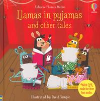 Llamas in pyjamas and other tales. Ediz. a colori. Con QR Code - Russell Punter, Lesley Sims - Libro Usborne 2023 | Libraccio.it