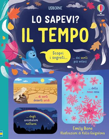 Il tempo. Ediz. a colori - Emily Bone - Libro Usborne 2023, Lo sapevi? | Libraccio.it