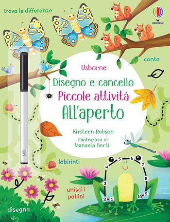 All’aperto. Ediz. a colori. Con pennarello - Kirsteen Robson - Libro Usborne 2023, Disegno e cancello. Piccole attività | Libraccio.it