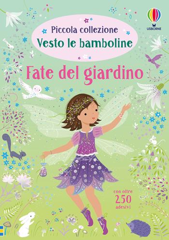Fate del giardino. Ediz. a colori - Fiona Watt - Libro Usborne 2023, Vesto le bamboline. Piccola collezione | Libraccio.it