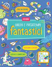 Giochi e passatempi fantastici. Con adesivi. Ediz. illustrata