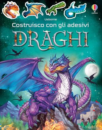 Draghi. Con adesivi. Ediz. a colori - Simon Tudhope - Libro Usborne 2023, Costruisco con gli adesivi | Libraccio.it