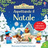 Aspettando il Natale. Ediz. a colori