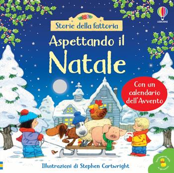 Aspettando il Natale. Ediz. a colori - Heather Amery, Sam Taplin - Libro Usborne 2026 | Libraccio.it