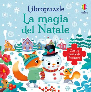 La magia del Natale. Ediz. a colori - Sam Taplin - Libro Usborne 2026, Libropuzzle | Libraccio.it