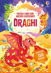 Draghi. Con adesivi. Ediz. illustrata
