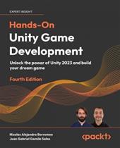 Hands-On Unity Game Development