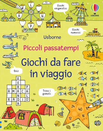 Giochi da fare in viaggio - Phillip Clarke - Libro Usborne 2024, Piccoli passatempi | Libraccio.it