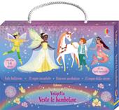 Valigetta Vesto le bamboline. Con adesivi. Ediz. a colori. Vol. 5: Fate ballerine-Il regno incantato-Unicorni arcobaleno-Il regno delle sirene