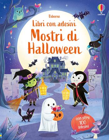 Mostri di Halloween. Ediz. a colori - Alice Beecham - Libro Usborne 2024, Libri con adesivi. A partire da 3 anni | Libraccio.it