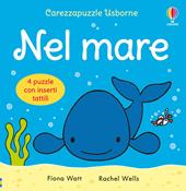 Nel mare. Ediz. a colori