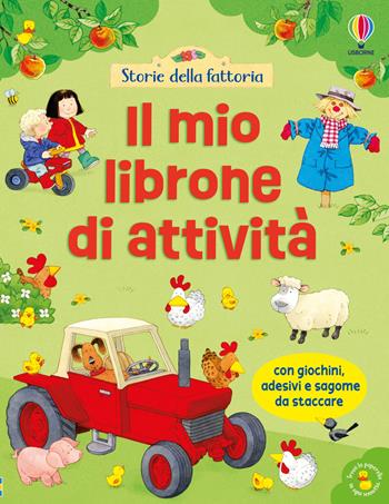 Storie della fattoria. Il mio librone di attività. Ediz. illustrata - Kirsteen Robson - Libro Usborne 2025 | Libraccio.it