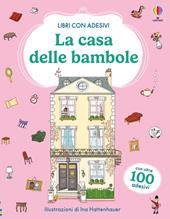 La casa delle bambole. Con adesivi. Ediz. a colori