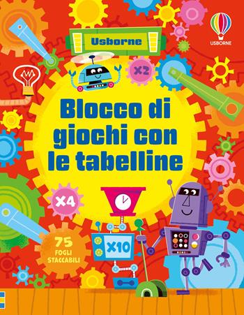 Blocco di giochi con le tabelline. Ediz. a colori - Sam Smith, Karen Tomlins, Gregor Laird - Libro Usborne 2025, Blocchi di giochi | Libraccio.it