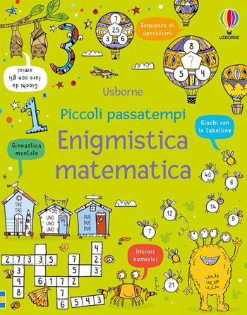 Enigmistica matematica - Philip Clarke - Libro Usborne 2025, Piccoli passatempi | Libraccio.it