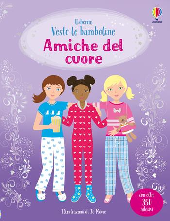 Amiche del cuore. Con adesivi. Ediz. a colori - Lucy Bowman - Libro Usborne 2025, Vesto le bamboline | Libraccio.it