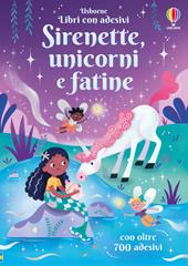 Sirenette, unicorni e fatine