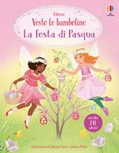 La festa di Pasqua. Ediz. a colori
