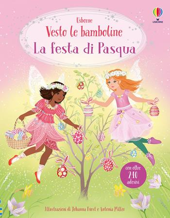 La festa di Pasqua. Ediz. a colori - Fiona Watt - Libro Usborne 2026, Vesto le bamboline | Libraccio.it