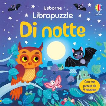 Di notte. Ediz. a colori - Sam Taplin - Libro Usborne 2026, Libropuzzle | Libraccio.it