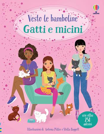 Gatti e micini. Con adesivi. Ediz. a colori - Lucy Bowman - Libro Usborne 2026, Vesto le bamboline | Libraccio.it