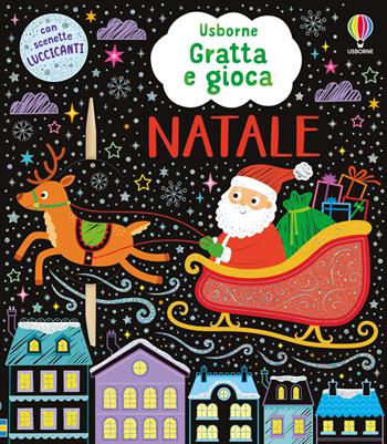 Natale. Ediz. illustrata - Rosie Dickins - Libro Usborne 2026, Gratta e gioca | Libraccio.it