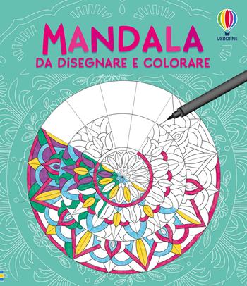 Mandala da disegnare e colorare - Abigail Wheatley - Libro Usborne 2026, Fuori collana | Libraccio.it