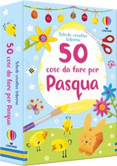 50 cose da fare per Pasqua
