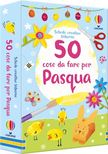 50 cose da fare per Pasqua  - Libro Usborne 2026, Schede creative | Libraccio.it