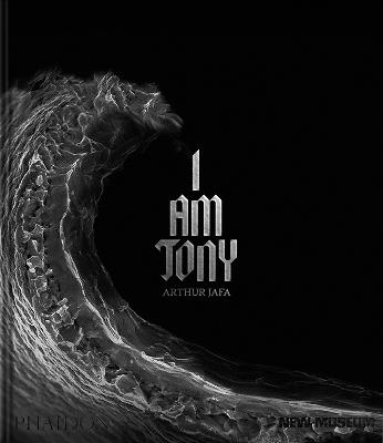 Arthur Jafa: i am Tony - Gary Carrion-Murayari - Libro Phaidon 2026 | Libraccio.it