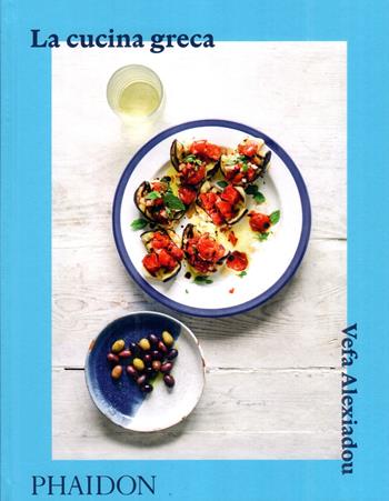 The greek kitchen. Ediz. italiana - Vefa Alexiadou - Libro Phaidon 2026 | Libraccio.it