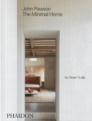 John Pawson - Deyan Sudjic - Libro Phaidon 2026 | Libraccio.it