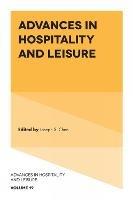 Advances in Hospitality and Leisure  - Libro Emerald Publishing Limited, Advances in Hospitality and Leisure | Libraccio.it