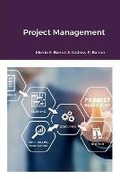 Project Management - Merrie Barron, Andrew Barron - Libro Midas Green Innovations | Libraccio.it
