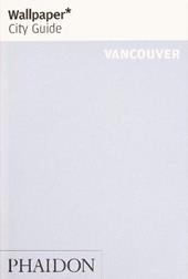 Vancouver. Ediz. inglese