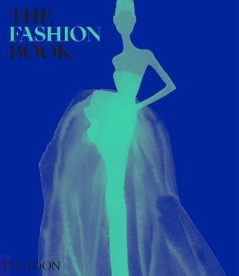 The fashion book. Ediz. a colori  - Libro Phaidon 2020 | Libraccio.it