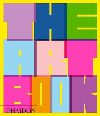 The art book. Ediz. a colori  - Libro Phaidon 2020, Arte | Libraccio.it