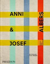 Anni & Josef Albers. Equal and unequal. Ediz. illustrata