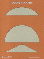Louis I. Kahn. Ediz. inglese