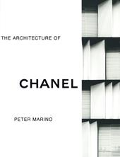 The architecture of Chanel. Ediz. illustrata