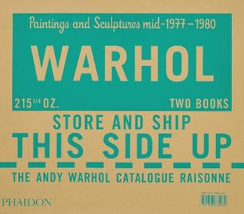 The Andy Warhol catalogue raisonne. Vol. 6: Mid-1977-1980  - Libro Phaidon 2024 | Libraccio.it