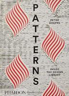 Patterns. Inside the design library. Ediz. a colori - Peter Koepke - Libro Phaidon 2022 | Libraccio.it