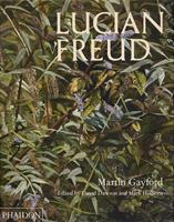 Lucian Freud. Ediz. inglese - Martin Gayford - Libro Phaidon 2022, Arte | Libraccio.it