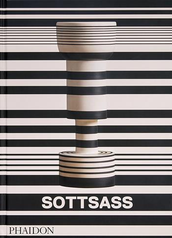 Sottsass. Ediz. inglese - Philippe Thomé - Libro Phaidon 2022 | Libraccio.it
