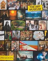 The Art Museum  - Libro Phaidon 2023, Arte | Libraccio.it