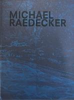 Michael Raedecker - Kate Zambreno, Laura Mclean-Ferris, Martin Herbert - Libro Phaidon 2023, Arte | Libraccio.it