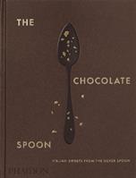 The chocolate spoon. Italian sweets from the silver spoon  - Libro Phaidon 2023 | Libraccio.it